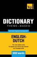 Theme-Based Dictionary British English-Dutch - 3000 Words