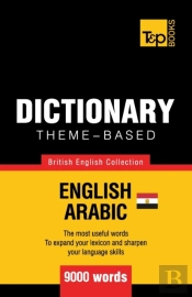 Theme-Based Dictionary British English-Egyptian Arabic - 9000 Words