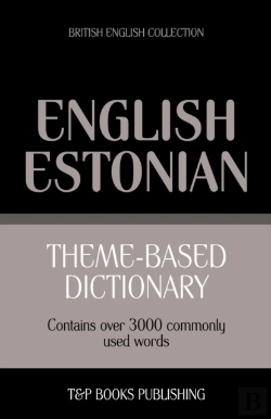 Bertrand.pt - Theme-Based Dictionary British English-Estonian - 3000 Words