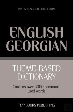 Bertrand.pt - Theme-Based Dictionary British English-Georgian - 3000 Words