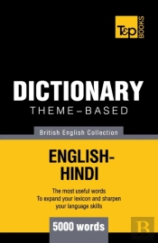 Theme-Based Dictionary British English-Hindi - 5000 Words