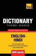 Theme-Based Dictionary British English-Hindi - 9000 Words