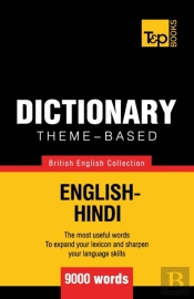 Theme-Based Dictionary British English-Hindi - 9000 Words