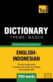 Theme-Based Dictionary British English-Indonesian - 7000 Words