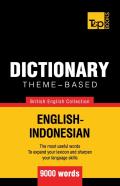 Theme-Based Dictionary British English-Indonesian - 9000 Words