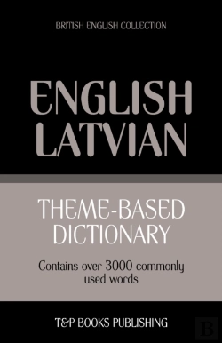 Bertrand.pt - Theme-Based Dictionary British English - Latvian - 3000 Words