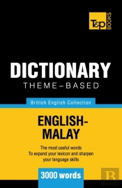 Theme-Based Dictionary British English-Malay - 3000 Words
