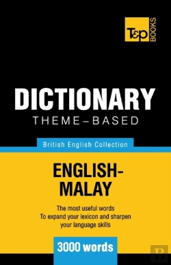 Bertrand.pt - Theme-Based Dictionary British English-Malay - 3000 Words