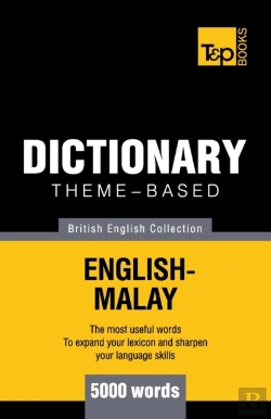 Bertrand.pt - Theme-Based Dictionary British English-Malay - 5000 Words