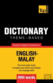 Theme-Based Dictionary British English-Malay - 9000 Words