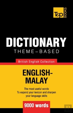 Bertrand.pt - Theme-Based Dictionary British English-Malay - 9000 Words