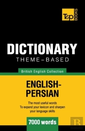 Theme-Based Dictionary British English-Persian - 7000 Words