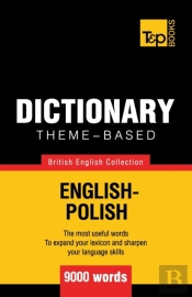 Theme-Based Dictionary British English-Polish - 9000 Words