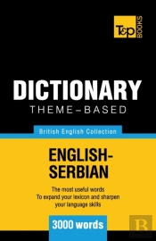 Theme-Based Dictionary British English-Serbian - 3000 Words