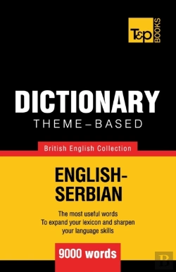 Bertrand.pt - Theme-Based Dictionary British English-Serbian - 9000 Words