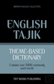 Theme-Based Dictionary British English-Tajik - 5000 Words