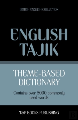 Bertrand.pt - Theme-Based Dictionary British English-Tajik - 5000 Words