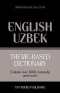Theme-Based Dictionary British English-Uzbek - 3000 Words