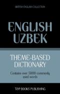 Theme-Based Dictionary British English-Uzbek - 5000 Words