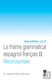 Theme Grammatical Espagnol Francaisii
