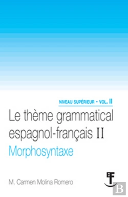 Bertrand.pt - Theme Grammatical Espagnol Francaisii
