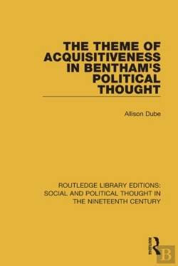 Bertrand.pt - Theme Of Acquisitiveness In Bentham'S Political Thought