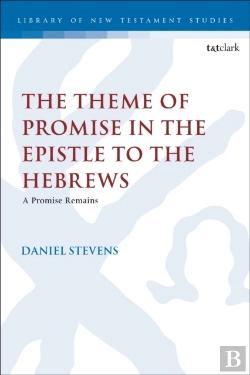 Bertrand.pt - Theme Of Promise In The Epistle To The Hebrews