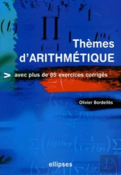 Thèmes D'Arithmétiques Avec Plus De 85 Exercices Corrigés
