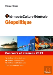 Themes De Culture Generale Geopolitique 2012 Pour Le Concours 2013