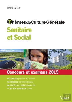 Bertrand.pt - Thèmes De Culture Générale ; Sanitaire Et Social ; Concours Et Examens 2015
