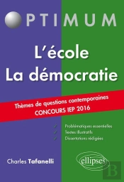 Thèmes De Questions Contemporaines - Concours Iep 2016 - L'École / La Démocratie