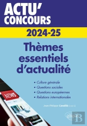 Themes Essentiels D'Actualite - 2024-2025