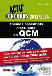 Themes Essentiels D'Actualite En Qcm 2013-2014
