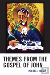 Themes From The Gospel Of John