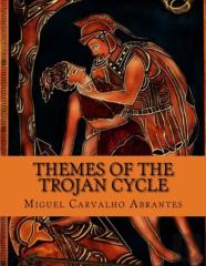 Themes Of The Trojan Cycle