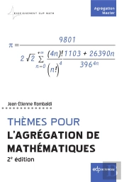 Thèmes Pour L'Agrégation De Mathématiques (2e Édition)