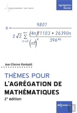 Bertrand.pt - Thèmes Pour L'Agrégation De Mathématiques (2e Édition)