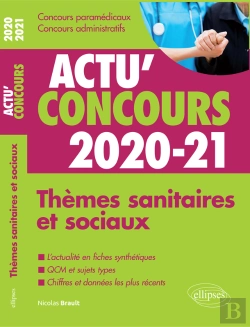 Bertrand.pt - Thèmes Sanitaires Et Sociaux 2020-2021 - Cours Et Qcm