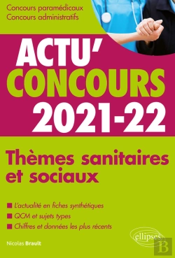 Bertrand.pt - Thèmes Sanitaires Et Sociaux 2021-2022 - Cours Et Qcm