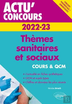 Bertrand.pt - Thèmes Sanitaires Et Sociaux 2022-2023 - Cours Et Qcm