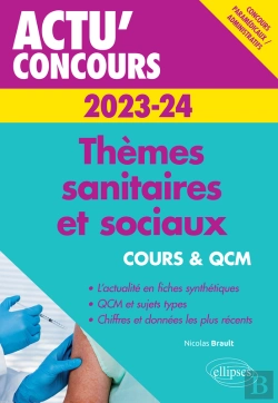 Bertrand.pt - Thèmes Sanitaires Et Sociaux 2023-2024 - Cours Et Qcm
