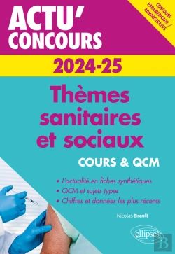 Bertrand.pt - Thèmes Sanitaires Et Sociaux 2024-2025 - Cours Et Qcm