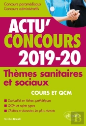 Thèmes Sanitaires Et Sociaux ; Cours Et Qcm (Édition 2019/2020)