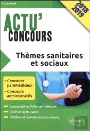 Thèmes Sanitaires Et Sociaux (Édition 2018)