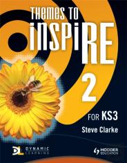 Themes To Inspire For Ks3 Pupil'S Book 2