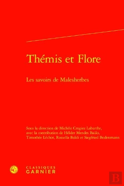 Bertrand.pt - Thémis Et Flore : Les Savoirs De Malesherbes