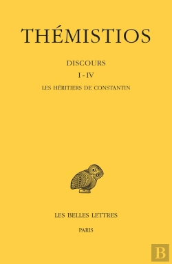 Bertrand.pt - Thémistios, Discours Tome 1 À 4 : Les Héritiers De Constantin