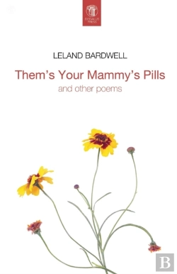 Bertrand.pt - Them'S Your Mammy'S Pills