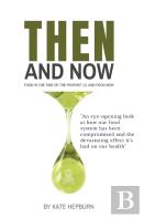 Then And Now. Food In The Time Of The Prophet And Food Now