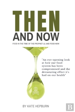 Bertrand.pt - Then And Now. Food In The Time Of The Prophet And Food Now